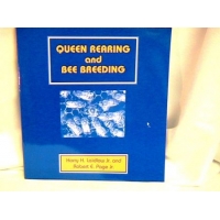Queen Rearing and Bee Breeding